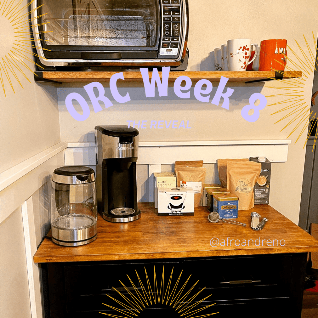 ORC week 8 reveal showing a coffee bar cart and a shelf